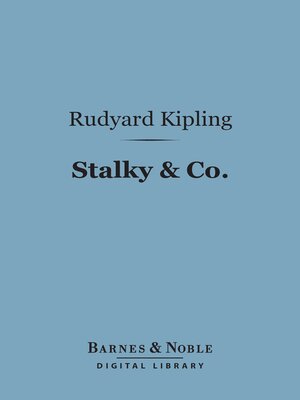 cover image of Stalky & Co. (Barnes & Noble Digital Library)